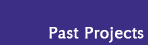 Past Projects